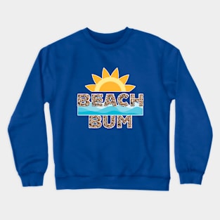 Beach Bum - with lettering in sea shells Crewneck Sweatshirt